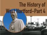 History of West Hartford Part 4